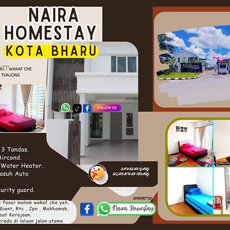 Naira Homestay Kota Bharu ,Wakaf Che Yeh 4 Bilik 3 Aircond Ngoại thất bức ảnh